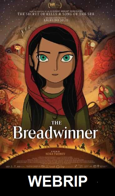 The Breadwinner (2017) 720p x264 WEBRIP ENGLISH SUB AAC 2.0 DOWNLOAD | WATCH ONLINE