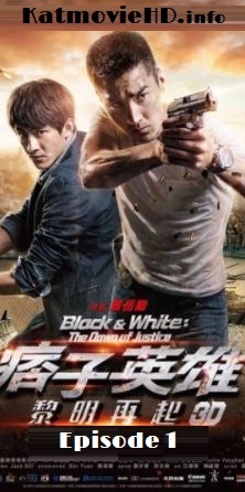 Black & White The Dawn of Assault 2012 Episode 1 720p 480p [Hindi + Chinese ] Bluray x264 UNCUT