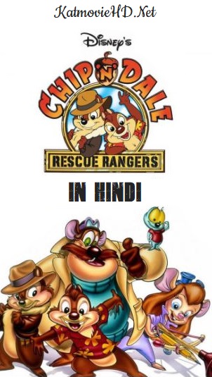 Chip n Dale : Rescue Rangers Hindi Dubbed All Episodes Complete Pack