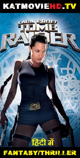 Lara Croft – Tomb Raider 2001 720p HD BluRay x264 Dual Audio [ Hindi – English ] Full Movie