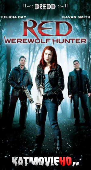 Red Werewolf Hunter (2010) Hindi Dual Audio 720p 480p BluRay x264 Full Movie