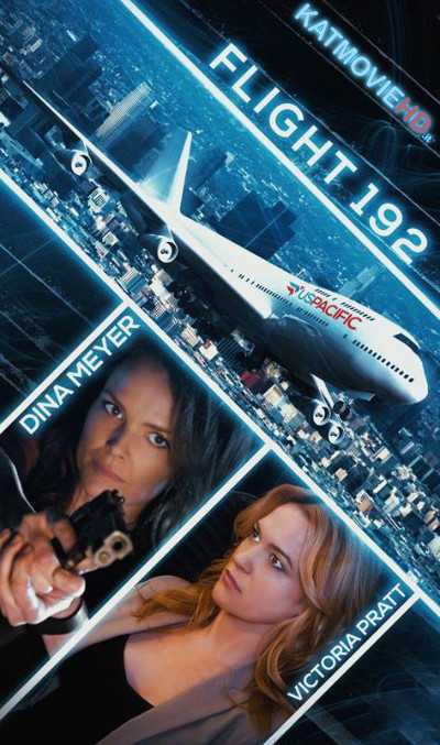 Turbulence – Flight 192 (2016) [Hindi + English] Dual Audio WEB-DL 480p & 720p