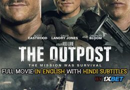 The Outpost (2020) Full Movie [In English] With Hindi Subtitles | Web-DL 720p HD | 1XBET