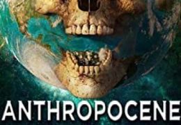 Anthropocene (2020) Hindi (Unofficial Dubbed) + English [Dual Audio] WebRip 720p [1XBET]