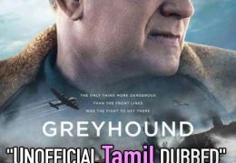 Greyhound (2020) Tamil (Unofficial Dubbed) & English [Dual Audio] WEB-DL 720p [1XBET]