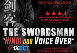 The Swordsman 검객 (2020) Hindi (Voice over) Dubbed + Korean [Dual Audio] WebRip 720p [1XBET]